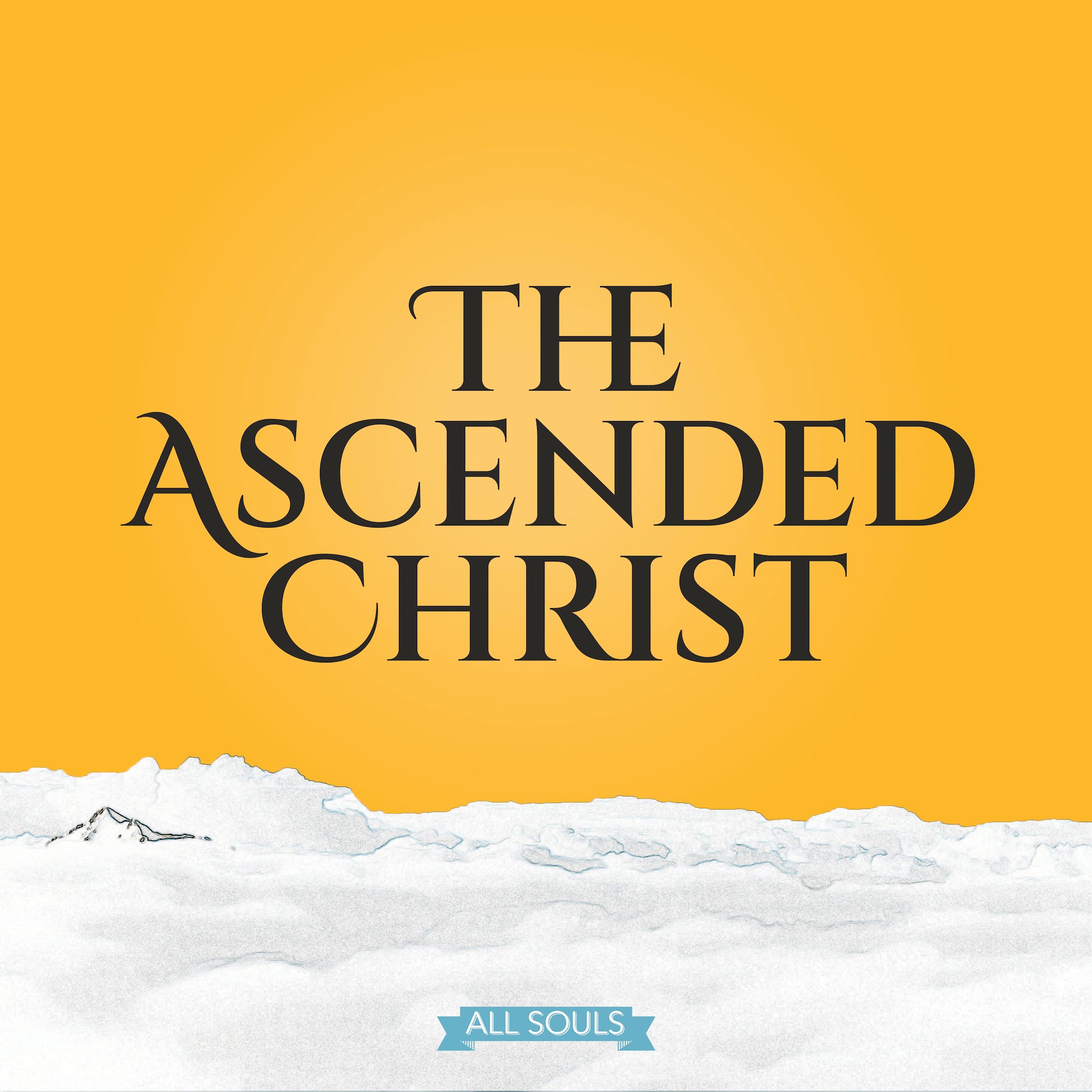 the title The Ascended Christ over clouds